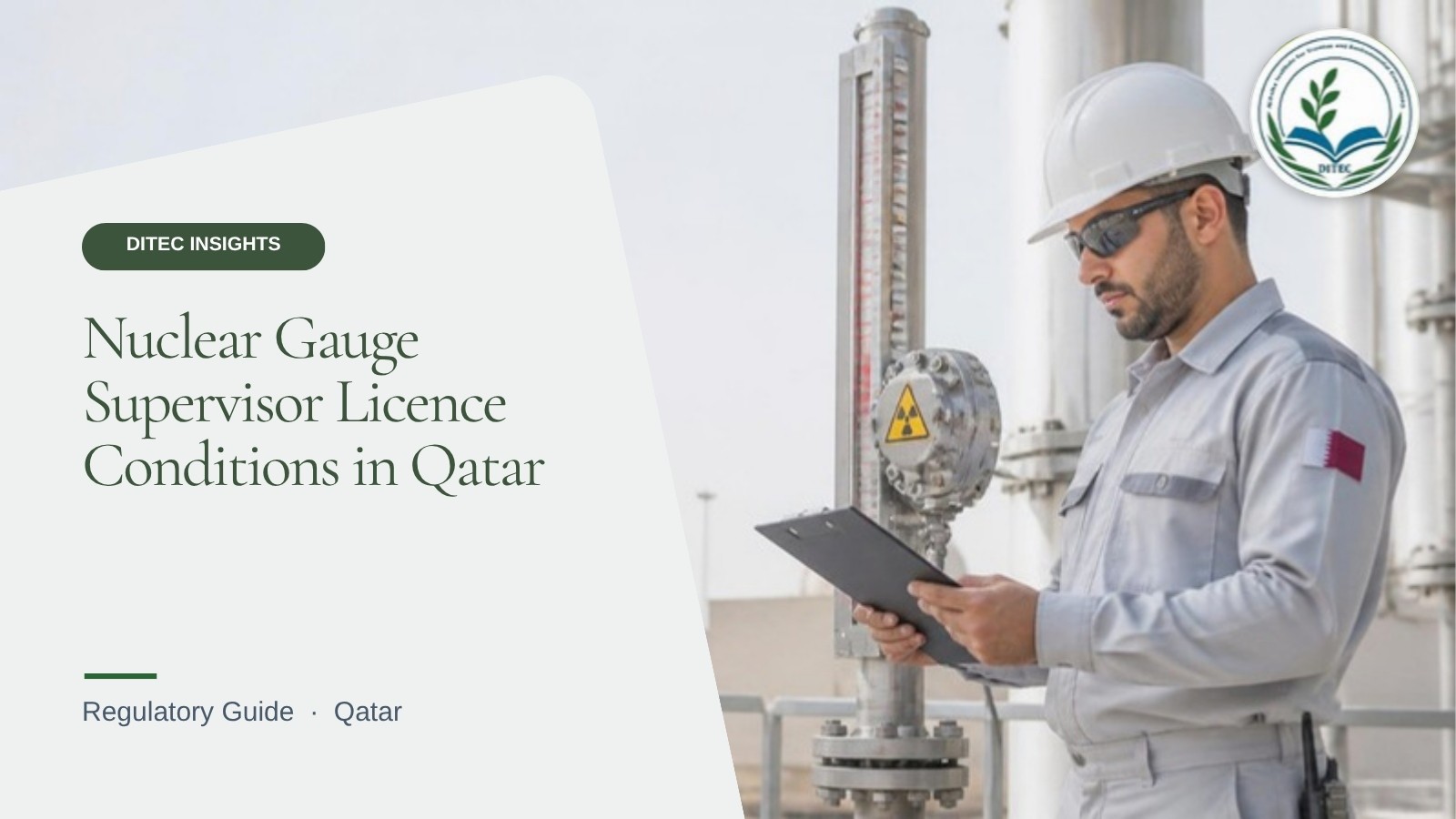Nuclear Gauge Supervisor Licence Conditions in Qatar