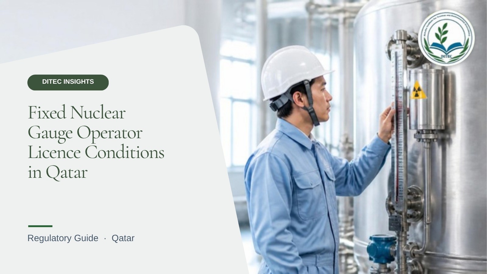 Fixed Nuclear Gauge Operator Licence Conditions in Qatar