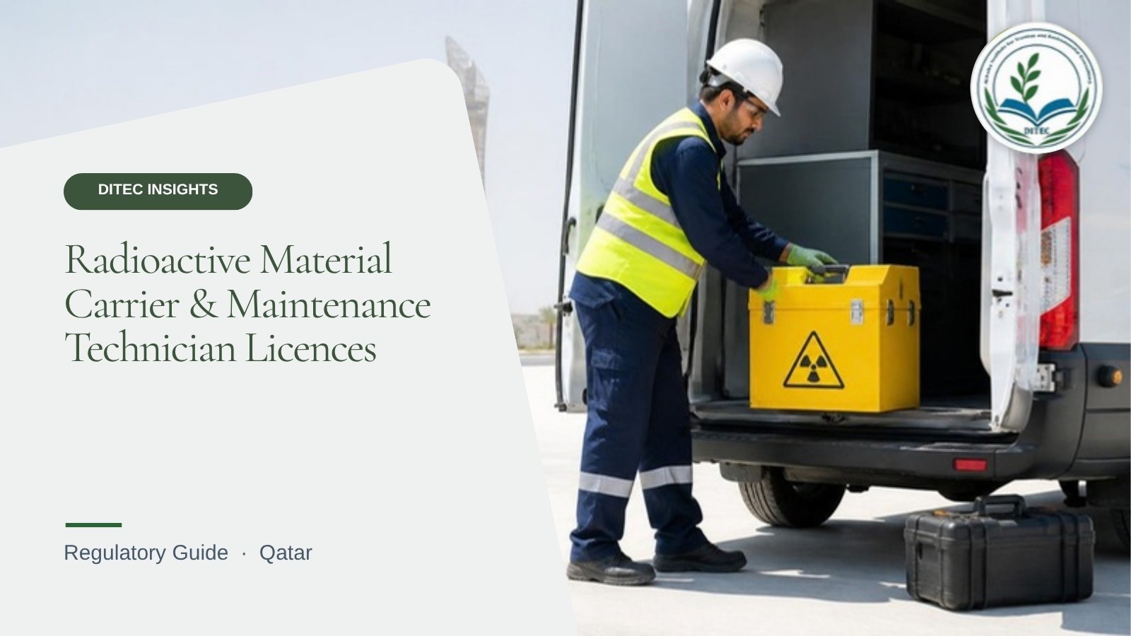 Radioactive Material Carrier and Maintenance Technician Licences