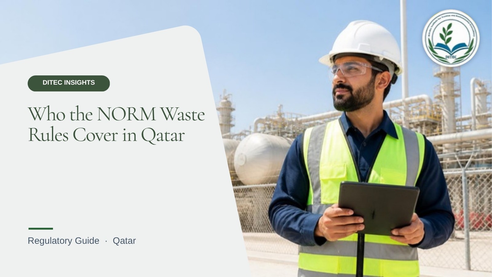 Who the NORM Waste Rules Cover in Qatar