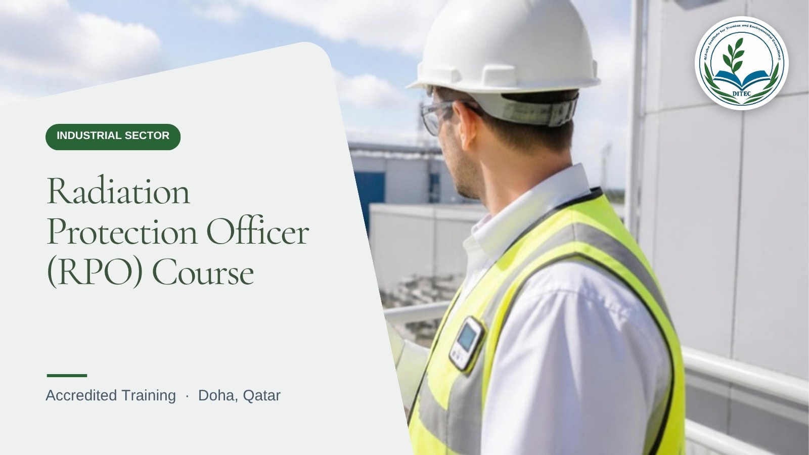 Radiation Protection Officer (RPO) Course — Industrial Sector